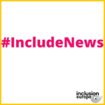 Survey about disability rights in EU – #IncludeNews January 2023