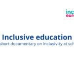 Inclusive Education – A short documentary about inclusivity at school