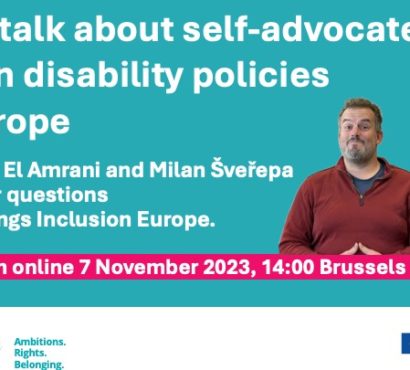 Let’s talk about self-advocates’ role in disability policies in Europe – online conversation 7 November